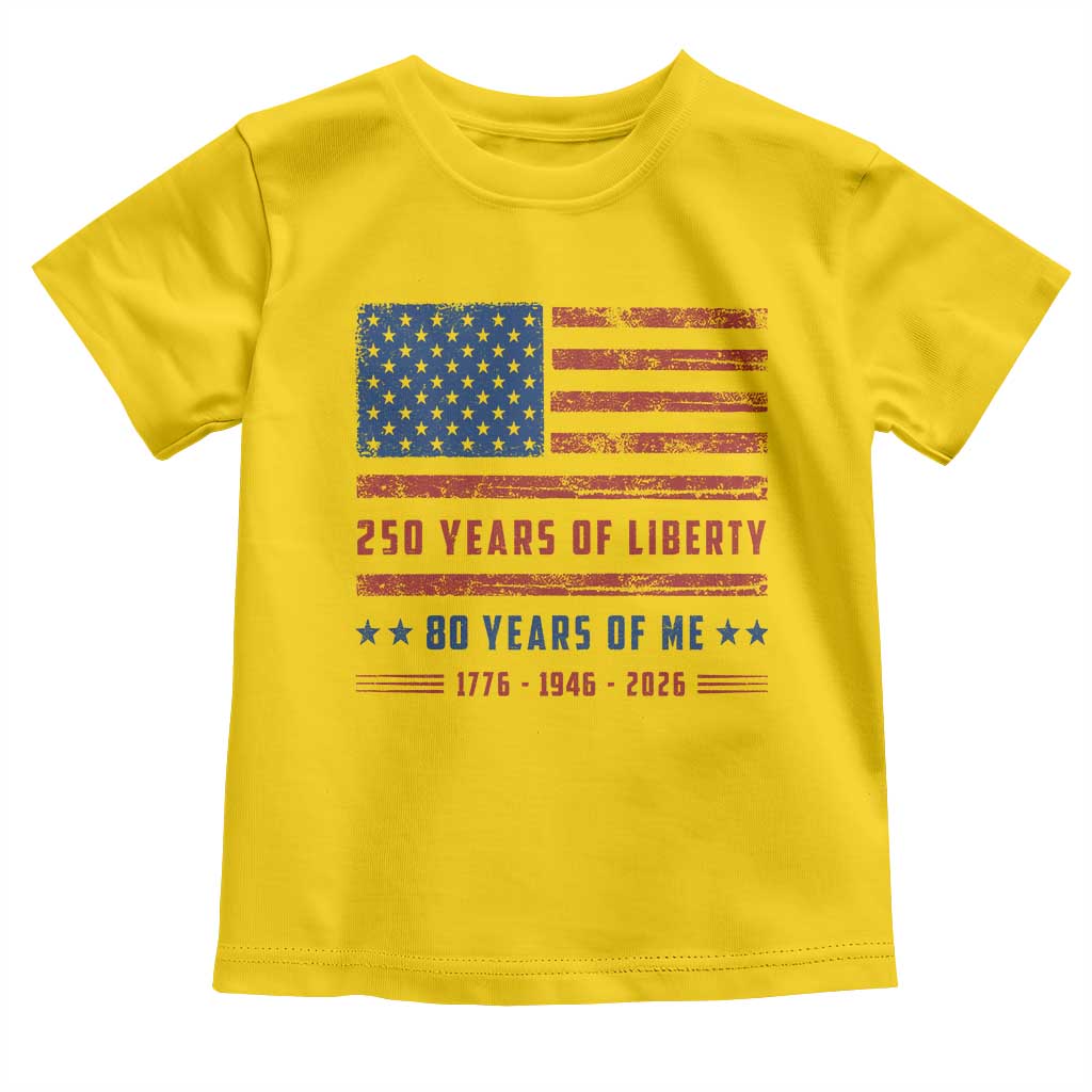 Patriotic 80th Birthday USA 250th Anniversary Toddler T Shirt 250 Years of Liberty 1946 80 Year Old Gift