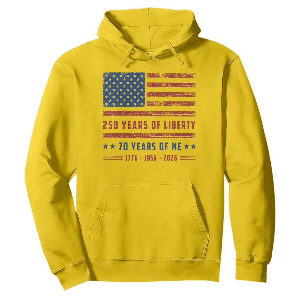 Patriotic 70th Birthday USA 250th Anniversary Hoodie 250 Years of Liberty 1956 70 Year Old Gift