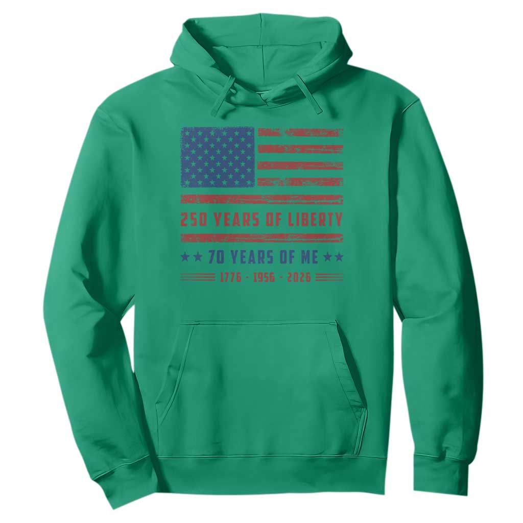 Patriotic 70th Birthday USA 250th Anniversary Hoodie 250 Years of Liberty 1956 70 Year Old Gift