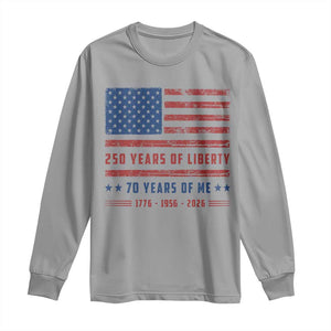 Patriotic 70th Birthday USA 250th Anniversary Long Sleeve Shirt 250 Years of Liberty 1956 70 Year Old Gift
