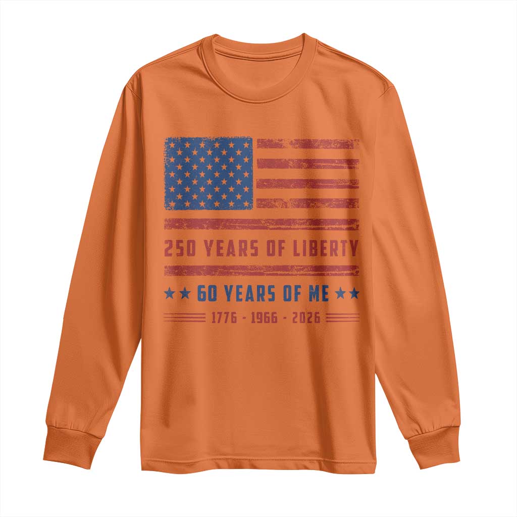 Patriotic 60th Birthday USA 250th Anniversary Long Sleeve Shirt 250 Years of Liberty 1966 60 Year Old Gift