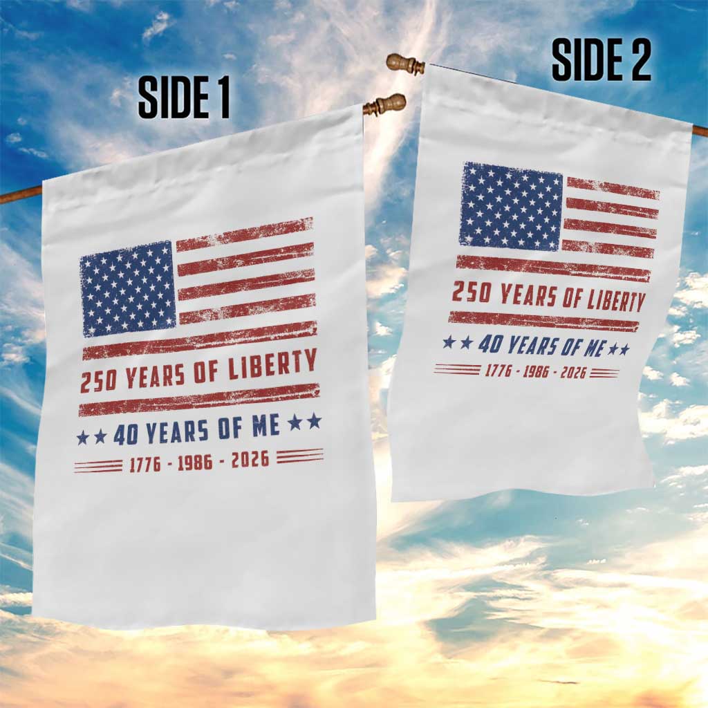 Patriotic 40th Birthday USA 250th Anniversary Garden Flag 250 Years of Liberty 1986 40 Year Old Gift