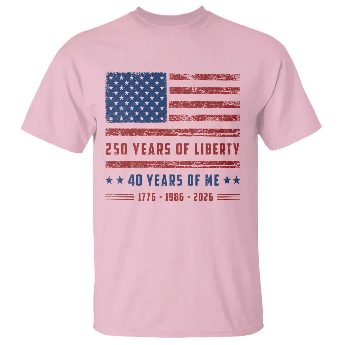 Patriotic 40th Birthday USA 250th Anniversary T Shirt 250 Years of Liberty 1986 40 Year Old Gift
