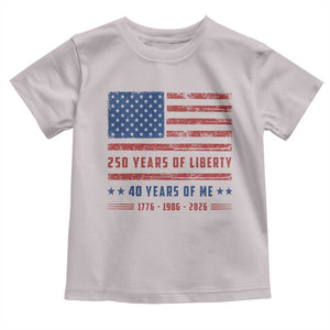 Patriotic 40th Birthday USA 250th Anniversary Toddler T Shirt 250 Years of Liberty 1986 40 Year Old Gift