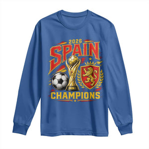 Spain Champions 2026 Long Sleeve Shirt Spanish Soccer Fan Graphic