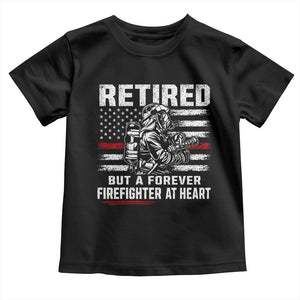 Retired Firefighter Toddler T Shirt Fireman Pride 911 Rescue Retirement Gift