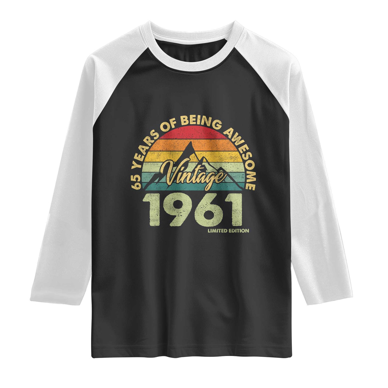 65th Birthday Raglan Shirt Vintage 1961 Limited Edition 65 Year Old Gift TS10 Black White Print Your Wear