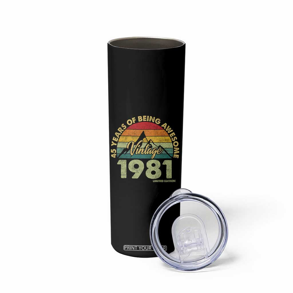 45th Birthday Skinny Tumbler Vintage 1981 Limited Edition 45 Year Old Gift