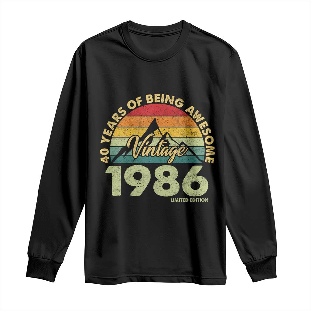 40th Birthday Long Sleeve Shirt Vintage 1986 Limited Edition 40 Year Old Gift