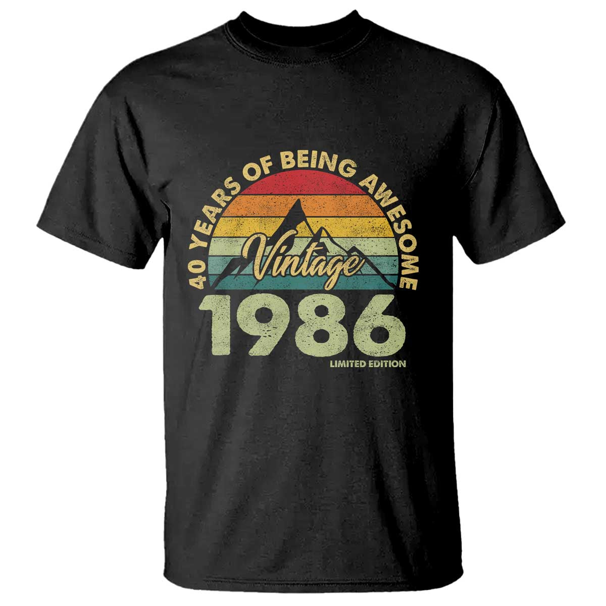 40th Birthday T Shirt Vintage 1986 Limited Edition 40 Year Old Gift TS10 Black Print Your Wear