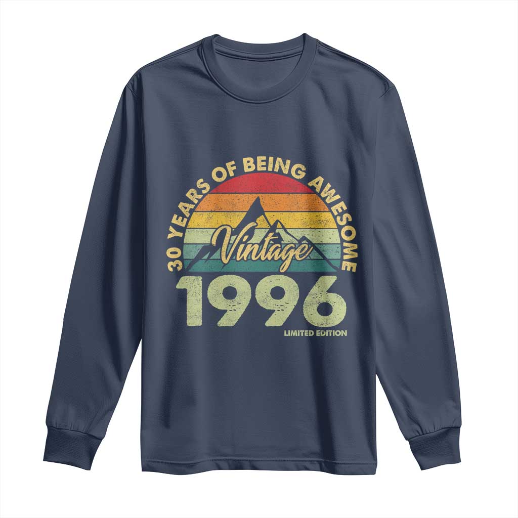 30th Birthday Long Sleeve Shirt Vintage 1996 Limited Edition 30 Year Old Gift