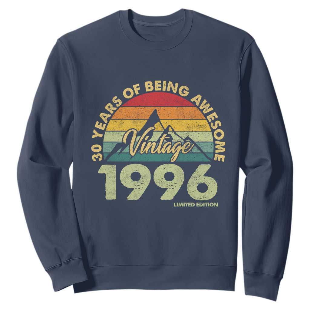 30th Birthday Sweatshirt Vintage 1996 Limited Edition 30 Year Old Gift