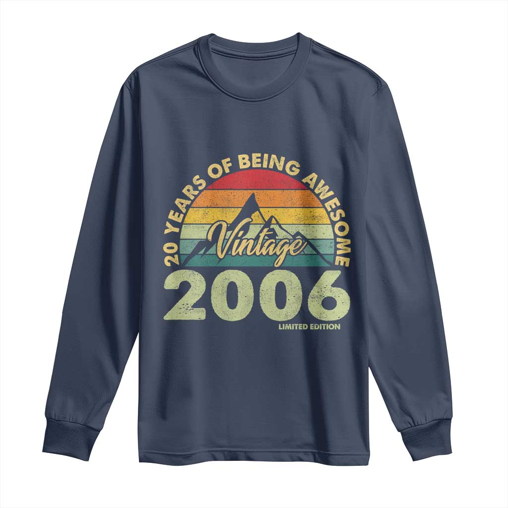 20th Birthday Long Sleeve Shirt Vintage 2006 Limited Edition 20 Year Old Gift