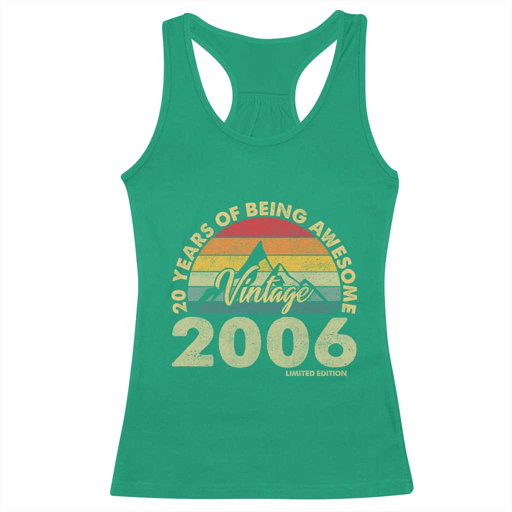 20th Birthday Racerback Tank Top Vintage 2006 Limited Edition 20 Year Old Gift