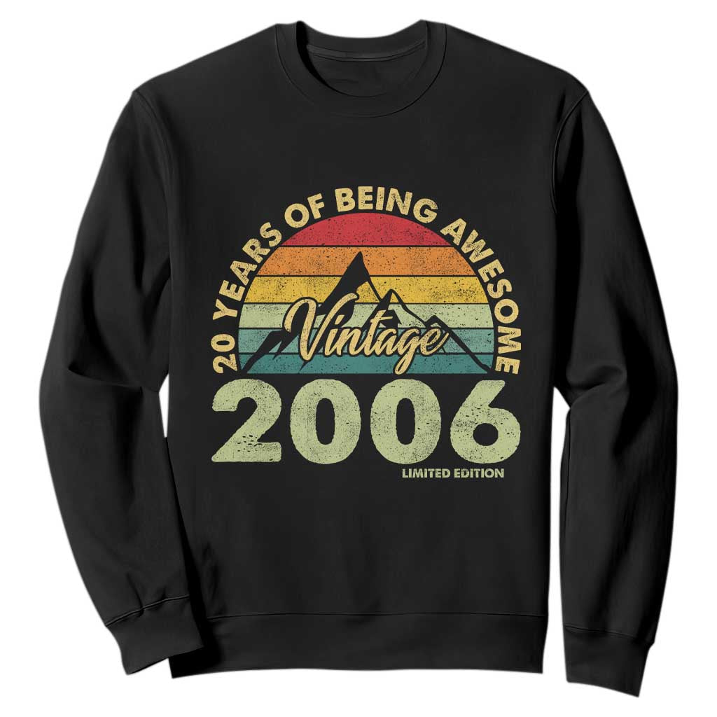 20th Birthday Sweatshirt Vintage 2006 Limited Edition 20 Year Old Gift