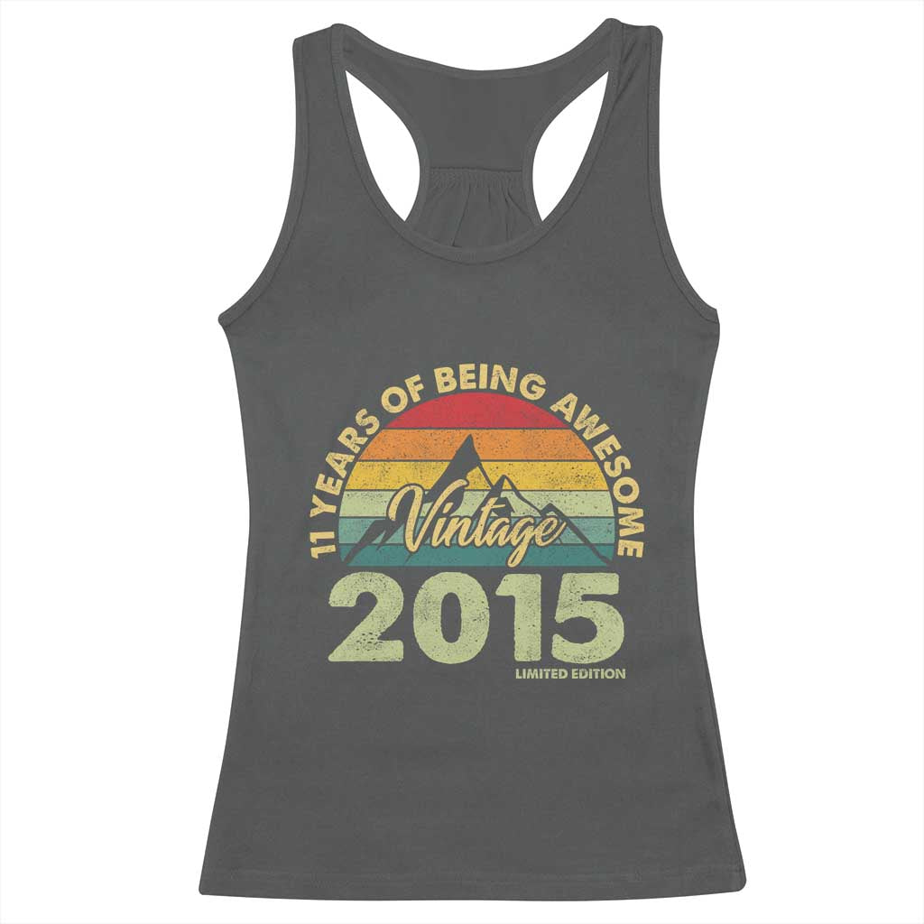 11th Birthday Racerback Tank Top Vintage 2015 Limited Edition 11 Year Old Gift