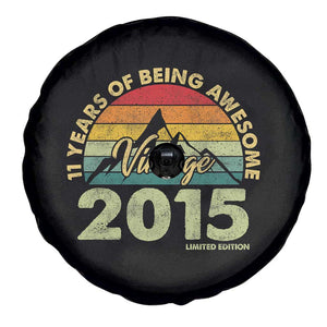 11th Birthday Spare Tire Cover Vintage 2015 Limited Edition 11 Year Old Gift