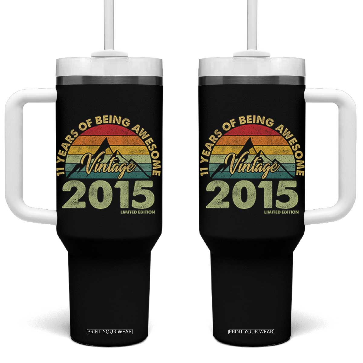 11th Birthday Tumbler With Handle Vintage 2015 Limited Edition 11 Year Old Gift