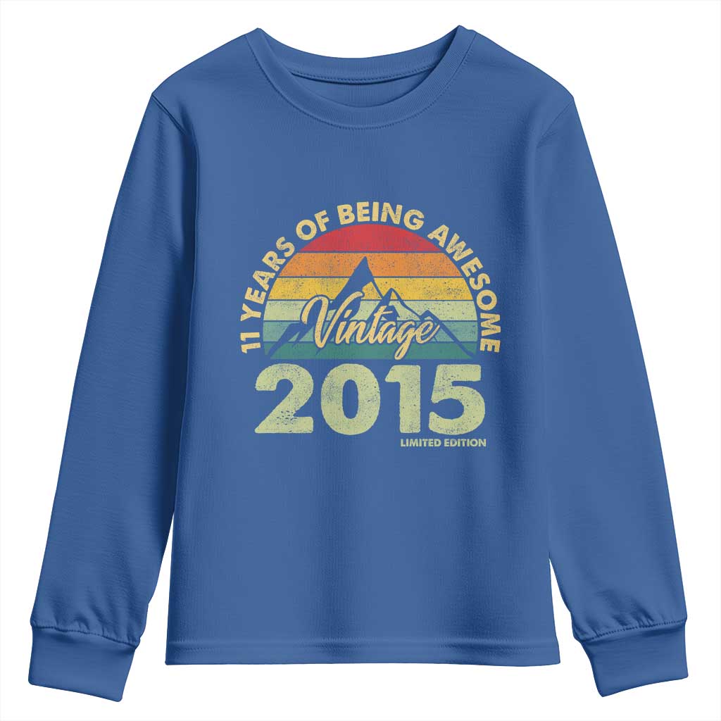 11th Birthday Youth Sweatshirt Vintage 2015 Limited Edition 11 Year Old Gift