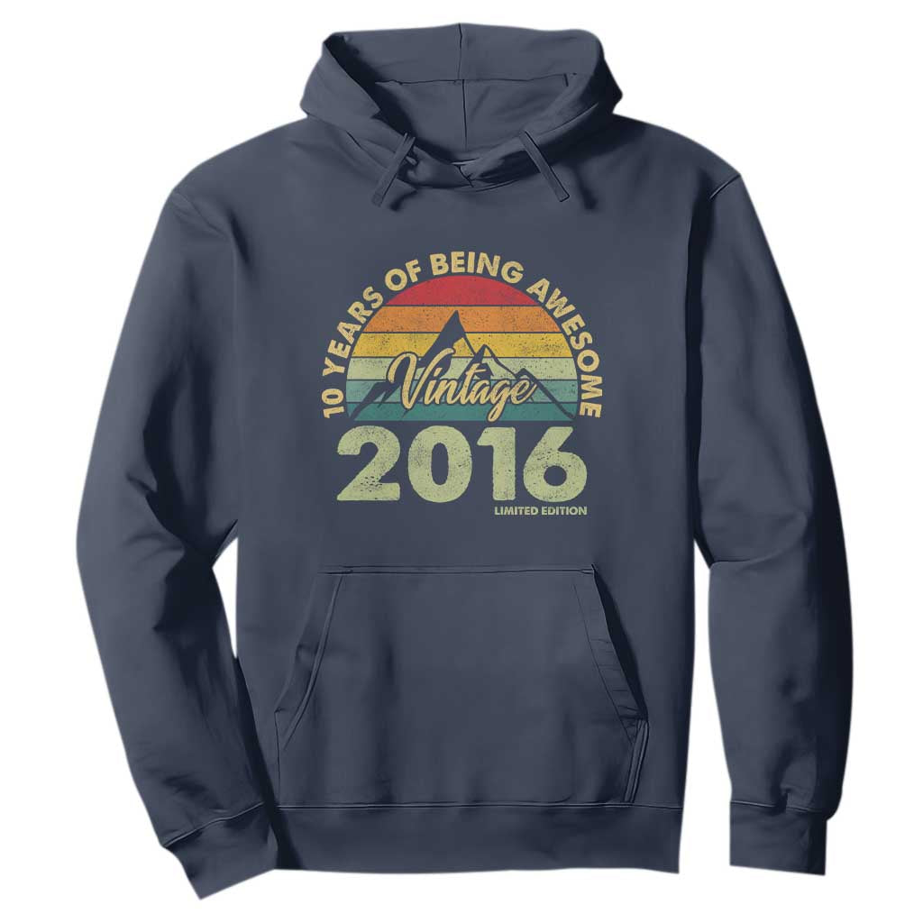 10th Birthday Hoodie Vintage 2016 Limited Edition 10 Year Old Bday Gift