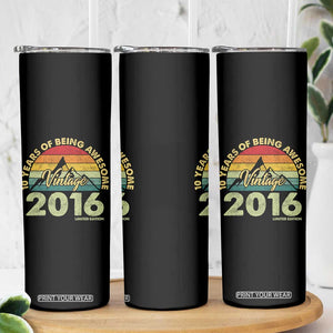 10th Birthday Skinny Tumbler Vintage 2016 Limited Edition 10 Year Old Bday Gift
