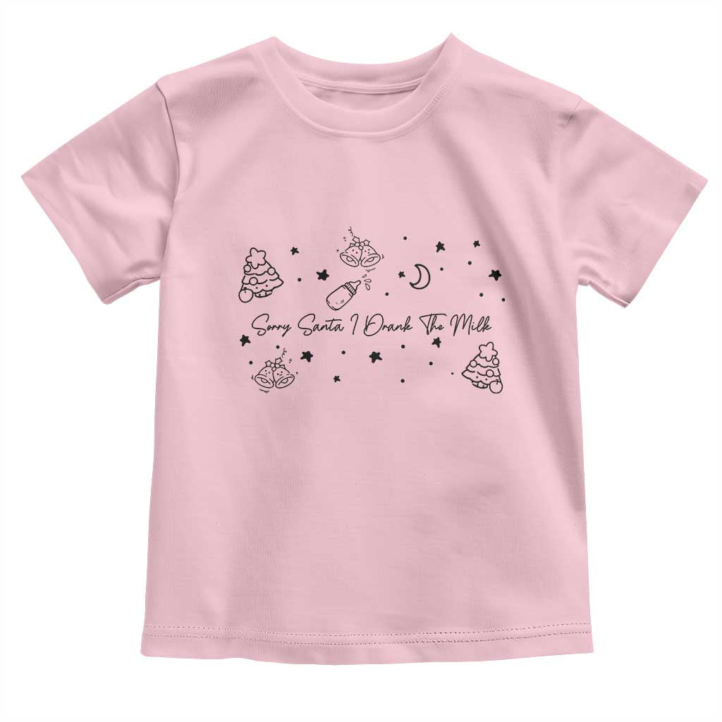 Sorry Santa I Drank The Milk Toddler T Shirt Newborn Baby First Xmas TS10 Light Pink Print Your Wear