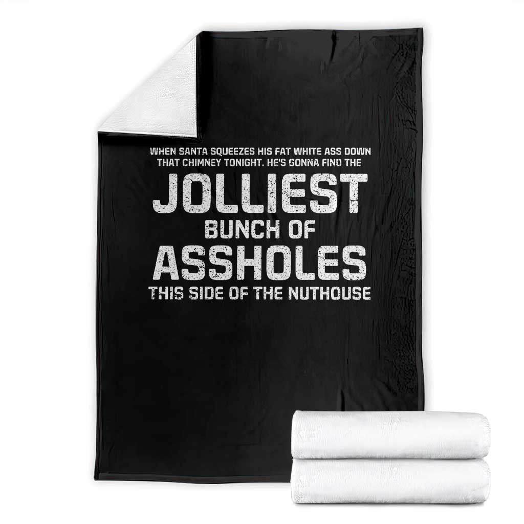 Funny Christmas Throw Blanket Jolliest Bunch of A-Holes Xmas Vacation TS10 Black Print Your Wear