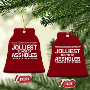 Funny Christmas Ceramic Ornament Jolliest Bunch of A-Holes Xmas Vacation TS10 Print Your Wear