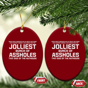 Funny Christmas Ceramic Ornament Jolliest Bunch of A-Holes Xmas Vacation TS10 Print Your Wear