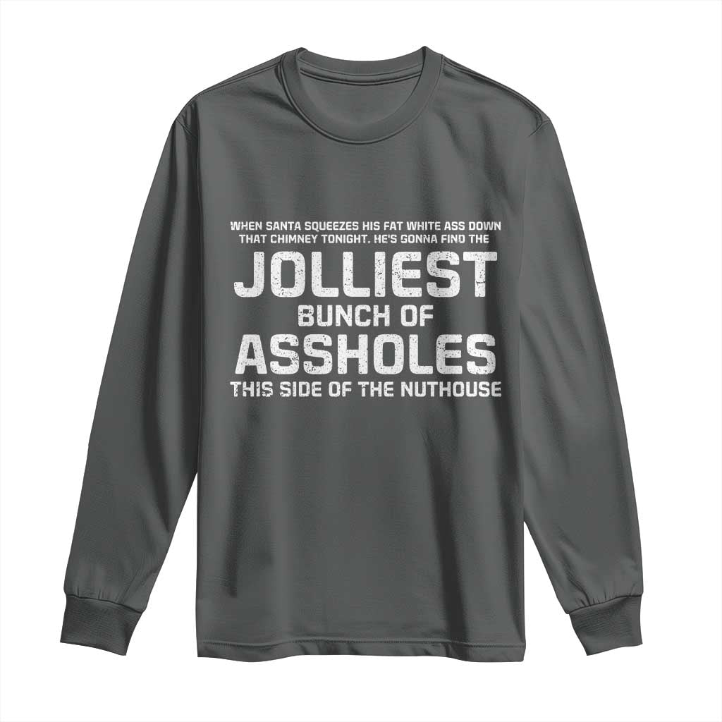 Funny Christmas Long Sleeve Shirt Jolliest Bunch of A-Holes Xmas Vacation TS10 Dark Heather Print Your Wear