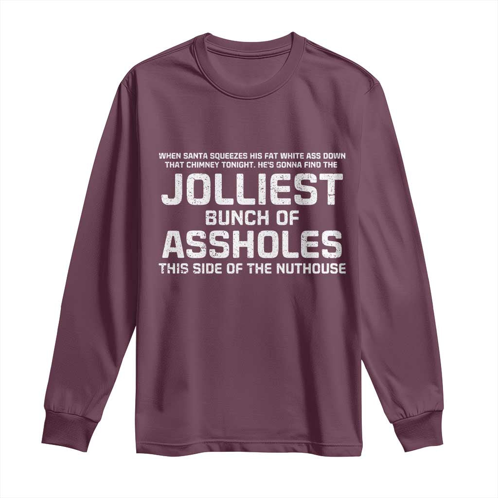 Funny Christmas Long Sleeve Shirt Jolliest Bunch of A-Holes Xmas Vacation TS10 Maroon Print Your Wear