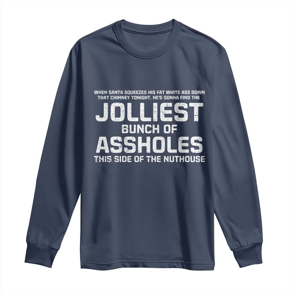 Funny Christmas Long Sleeve Shirt Jolliest Bunch of A-Holes Xmas Vacation TS10 Navy Print Your Wear