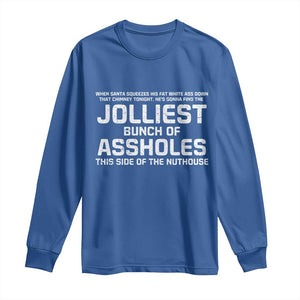 Funny Christmas Long Sleeve Shirt Jolliest Bunch of A-Holes Xmas Vacation TS10 Royal Blue Print Your Wear
