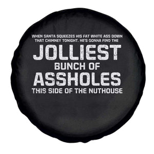 Funny Christmas Spare Tire Cover Jolliest Bunch of A-Holes Xmas Vacation TS10 Print Your Wear