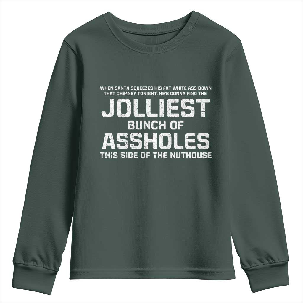 Funny Christmas Youth Sweatshirt Jolliest Bunch of A-Holes Xmas Vacation TS10 Dark Forest Green Print Your Wear