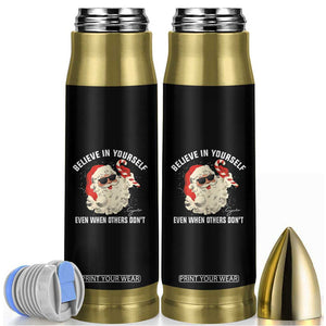 Vintage Christmas Santa Claus Face Bullet Tumbler Retro Believe In Yourself Funny Motivational TS10 Black Print Your Wear