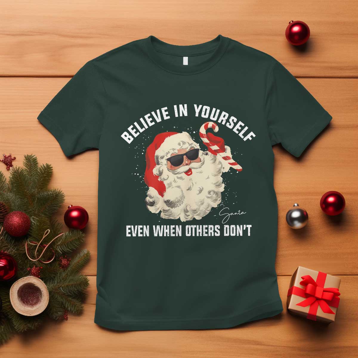 Vintage Christmas Santa Claus Face T Shirt Retro Believe In Yourself Funny Motivational TS10 Dark Forest Green Print Your Wear