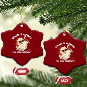 Vintage Christmas Santa Claus Face Ceramic Ornament Retro Believe In Yourself Funny Motivational TS10 Print Your Wear
