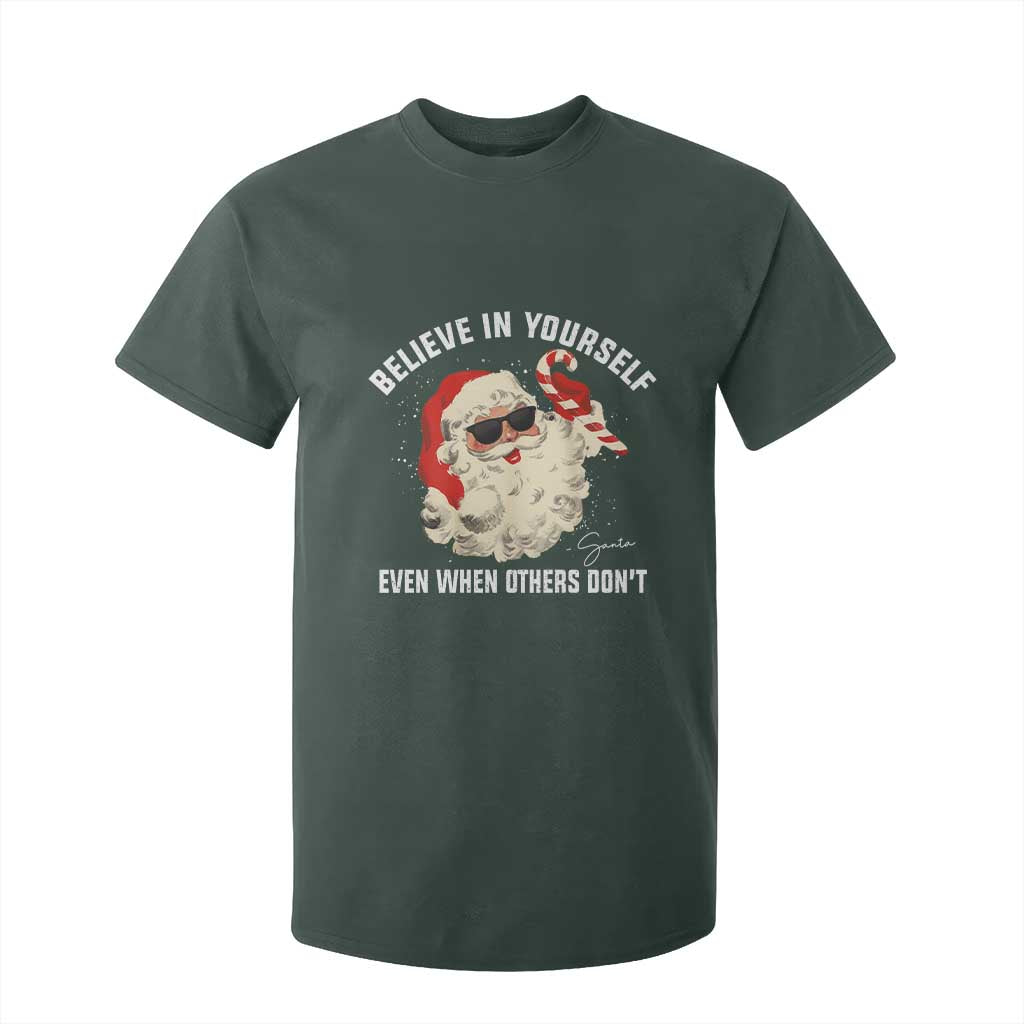 Vintage Christmas Santa Claus Face T Shirt For Kid Retro Believe In Yourself Funny Motivational TS10 Dark Forest Green Print Your Wear