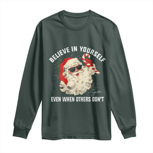 Vintage Christmas Santa Claus Face Long Sleeve Shirt Retro Believe In Yourself Funny Motivational TS10 Dark Forest Green Print Your Wear