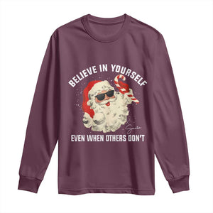 Vintage Christmas Santa Claus Face Long Sleeve Shirt Retro Believe In Yourself Funny Motivational TS10 Maroon Print Your Wear