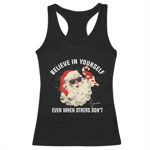 Vintage Christmas Santa Claus Face Racerback Tank Top Retro Believe In Yourself Funny Motivational TS10 Black Print Your Wear