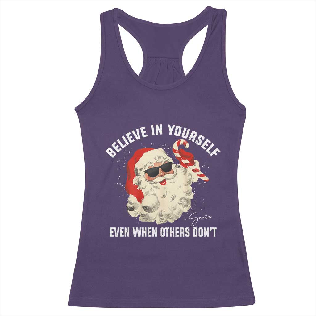 Vintage Christmas Santa Claus Face Racerback Tank Top Retro Believe In Yourself Funny Motivational TS10 Purple Print Your Wear