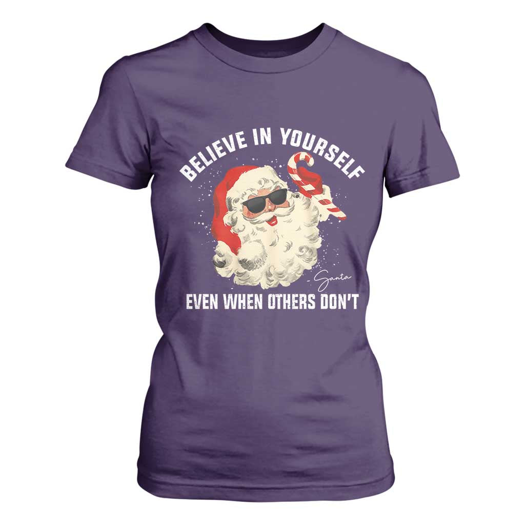 Vintage Christmas Santa Claus Face T Shirt For Women Retro Believe In Yourself Funny Motivational TS10 Purple Print Your Wear