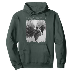 Funny Christmas Movie Hoodie Funny Kevin Home Xmas Meme Alone TS10 Dark Forest Green Print Your Wear