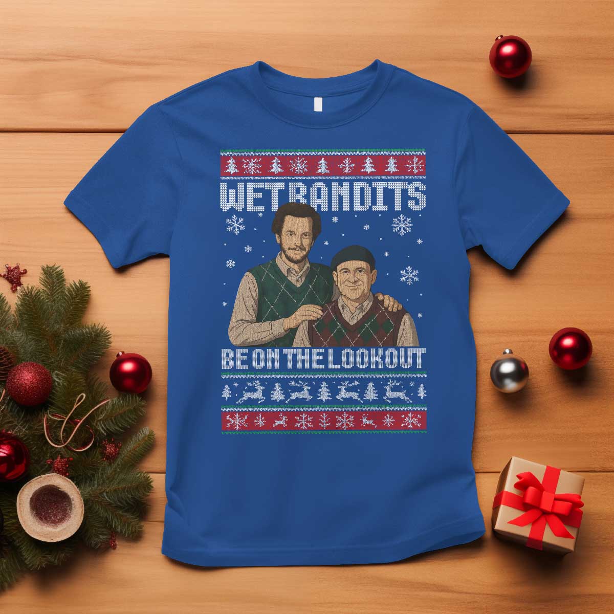 Ugly Christmas Movie T Shirt Funny Wet Bandits Home Xmas Alone TS10 Royal Blue Print Your Wear