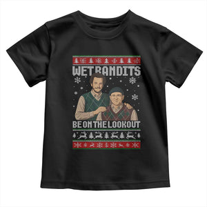 Ugly Christmas Movie Toddler T Shirt Funny Wet Bandits Home Xmas Alone TS10 Black Print Your Wear