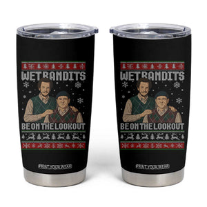 Ugly Christmas Movie Tumbler Cup Funny Wet Bandits Home Xmas Alone TS10 Black Print Your Wear