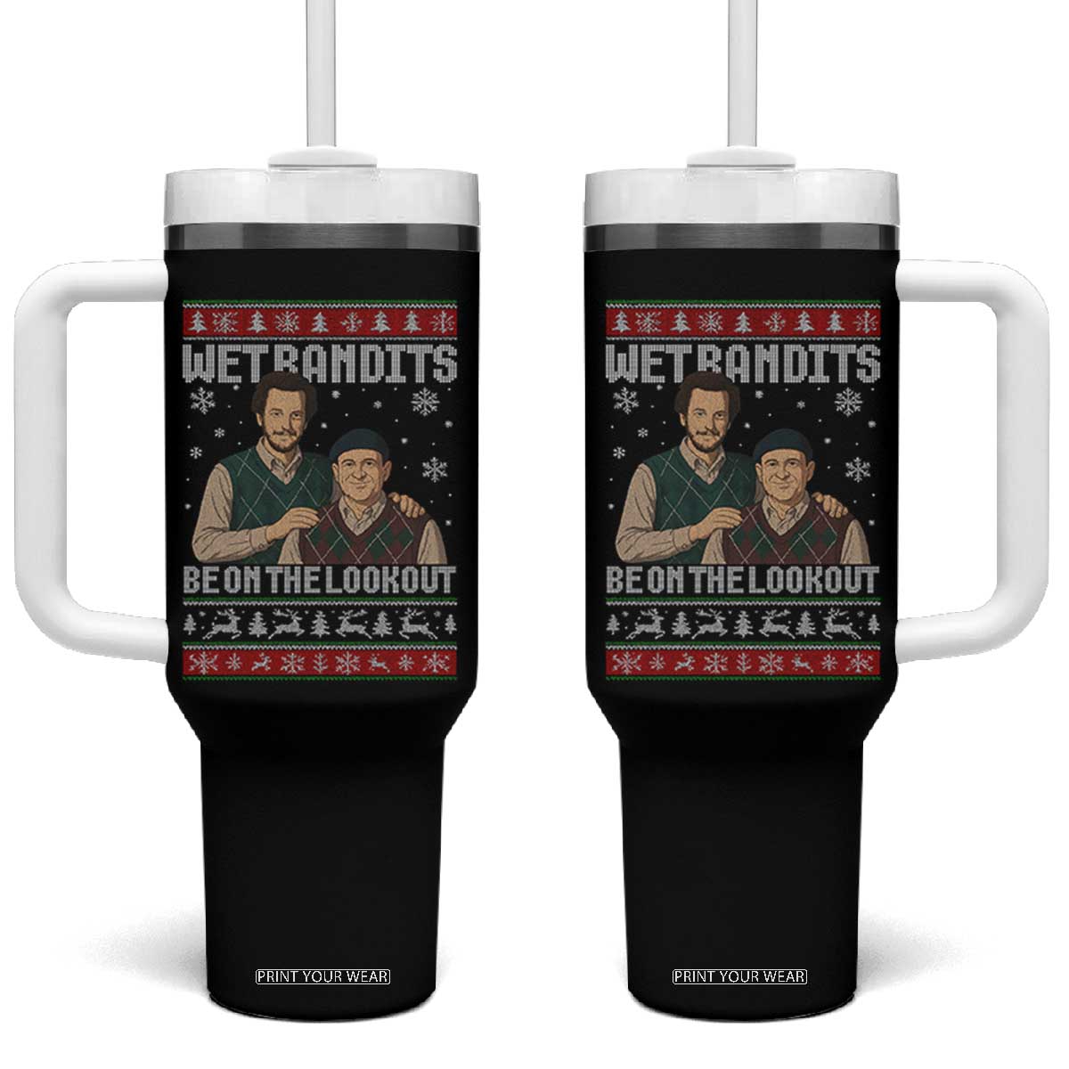 Ugly Christmas Movie Tumbler With Handle Funny Wet Bandits Home Xmas Alone TS10 One Size: 40 oz Black Print Your Wear