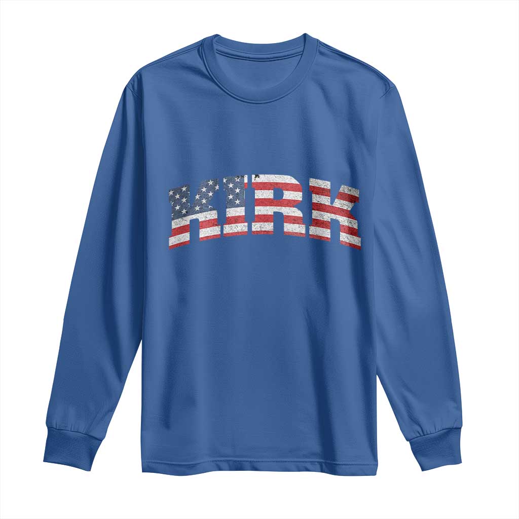 Kirk Long Sleeve Shirt American Flag Charlie Kirk Last Name Surname Team TS10 Royal Blue Print Your Wear